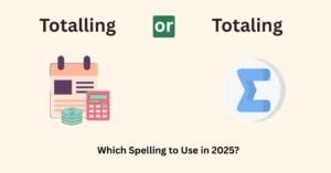 Totalling or Totaling